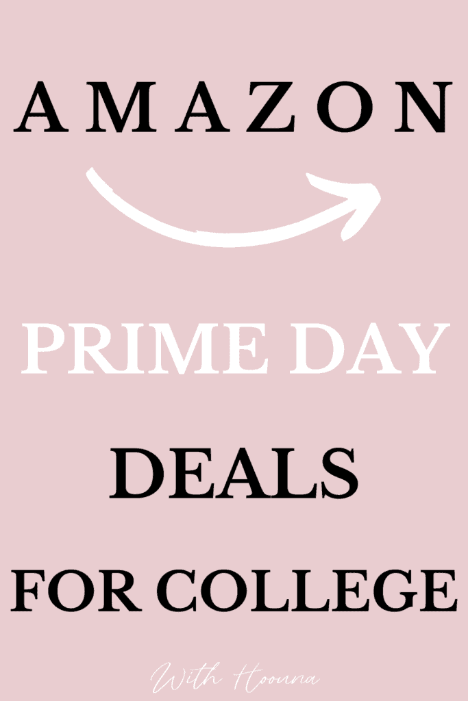 Amazon Prime Day Deals for College