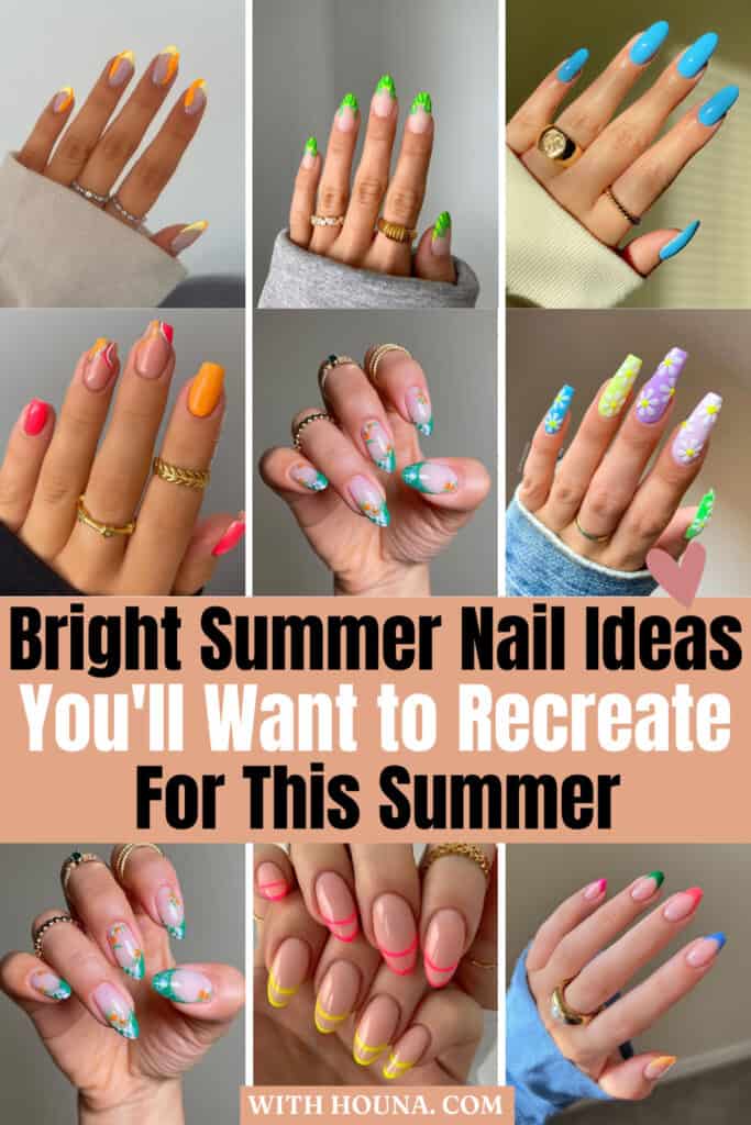 Bright Summer Nail Ideas You'll Want to Recreate this Summer