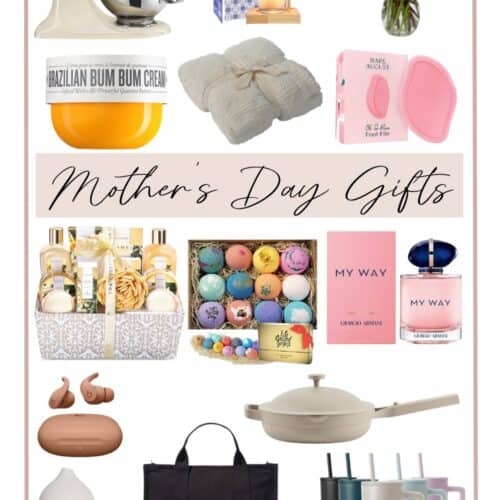 34 Thoughtful and Useful Mother’s Day Gift Ideas I Guarantee Your Mom Will Love