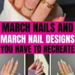 Adorable March-themed nails and Mach nail designs to replicate, featuring vibrant colors and creative patterns.
